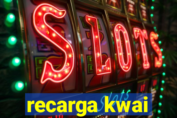 recarga kwai